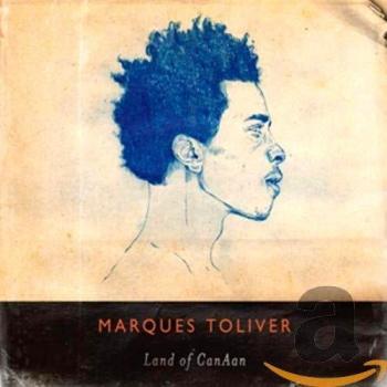 Land of Canaan - Marques Toliver