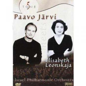 Paavo Järvi Meets Elisabeth Leonskaja [Reino Unido] [DVD]