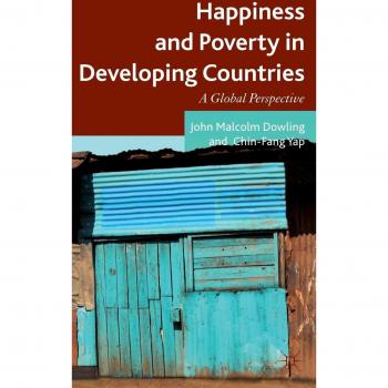 Global Perspectives on Happiness and Poverty in Developing Countries