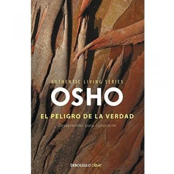 El peligro de la verdad - Osho