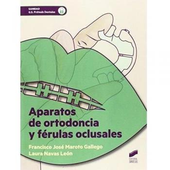 Aparatos de ortodoncia y férulas oclusales: 41