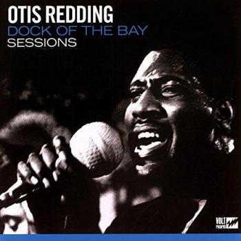 Otis Redding - Dock of the Bay Sessions (Vinyl LP)