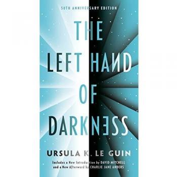 The Left Hand of Darkness: 50th Anniversary Edition
