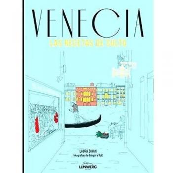 Venecia. Las recetas de culto