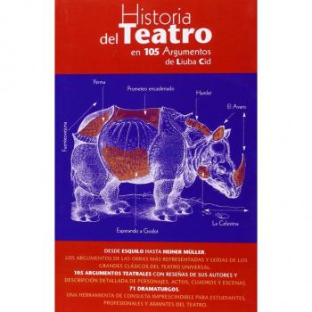 Historia del teatro en 105 argumentos