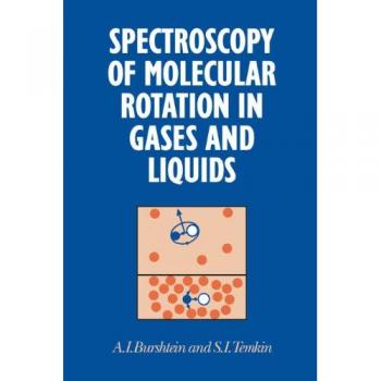 Espectroscopía de Rotación Molecular en Gases y Líquidos - Burshtein, A. I