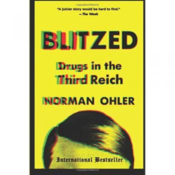 Blitzed: Drugs in the Third Reich