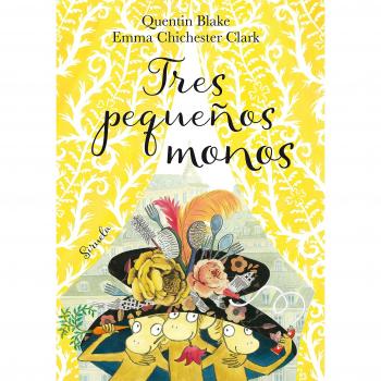 Tres pequeños monos: 6 - Quentin Blake