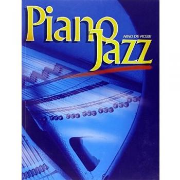 Método de Piano Jazz DE ROSE N. - Piano Jazz para Aprender a Tocar
