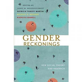 Gender Reckonings: New Social Theory and Research
