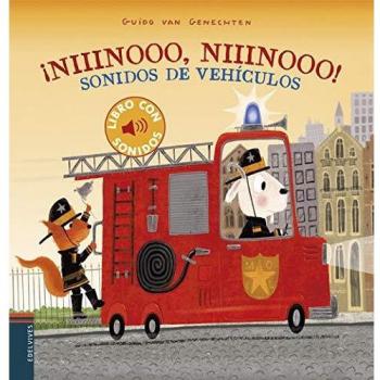 ¡Niiinooo, niiinooo! Sonidos de vehículos
