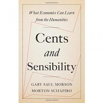 Cents and Sensibility: What Economics Can Learn from the Humanities