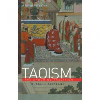 Taoism, The Enduring Tradition