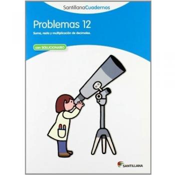 PROBLEMAS 12 SANTILLANA CUADERNOS - 9788468013091