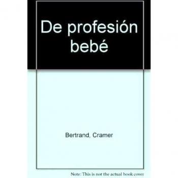 De profesión bebé