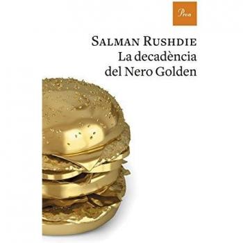 La decadència del Nero Golden - Salman Rushdie
