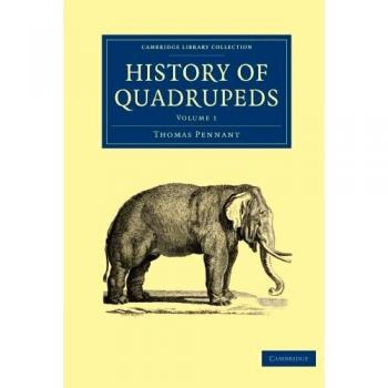 Historia de los Cuadrúpedos: Set de 2 Volúmenes en Tapa Blanda (Colección Biblioteca de Cambridge - Zoología)