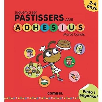 JUGUEM A SER PASTISSERS AMB ADHESIUS 2 4 ANYS