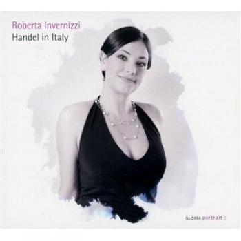 Roberta Invernizzi: Handel in Italy