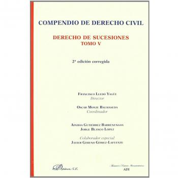 Compendio de Derecho Civil. Tomo V. Derecho de Sucesiones