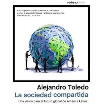 La sociedad compartida: Una visión para el futuro global de América Latina