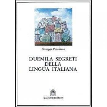 Duemila segreti della lingua italiana