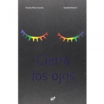 Cierra los ojos