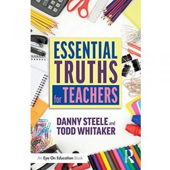 Essential Truths for Teachers