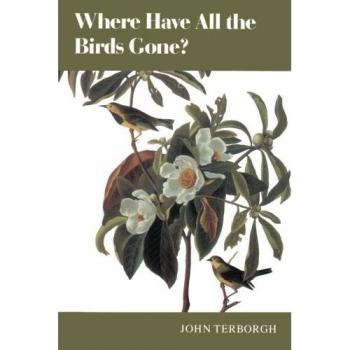 Where Have All the Birds Gone? Essays on Tropical Bird Migration and Conservation
