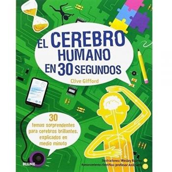 El cerebro humano en 30 segundos - Robins, Wesley/gifford, Clive