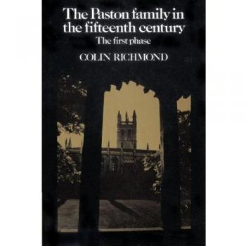 La Familia Paston en el Siglo XV: Historia y Contexto Social