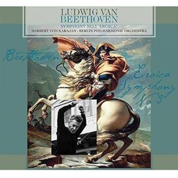 Beethoven: Symphony No. 3 Eroica - 180g Vinyl LP (Import)