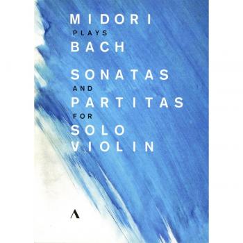 Midori Plays Bach: Complete Sonatas and Partitas for Solo Violin (2 DVDs)