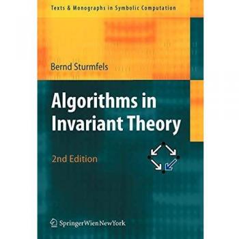 Invariant Theory Algorithms: Texts & Monographs in Symbolic Computation