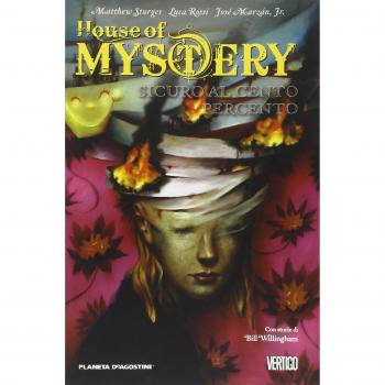 Sicuro al cento per cento. House of mystery