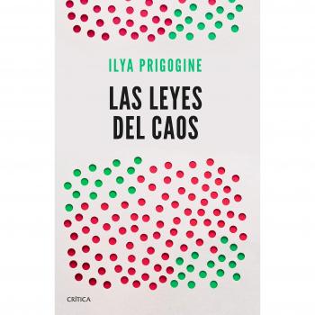 Las leyes del caos - Prigogine, Ilya