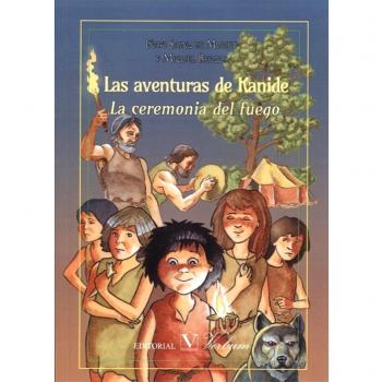 Las aventuras de Kanide: La ceremonia del fuego