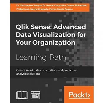Qlik Sense Manual en Rústica: Guía Completa para Análisis de Datos 2023
