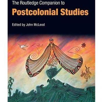 The Routledge Companion to Postcolonial Studies