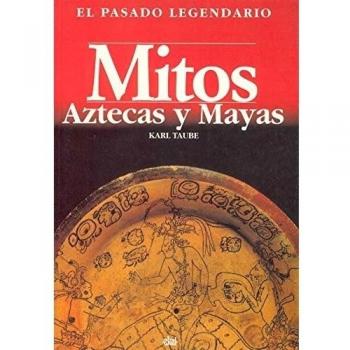Mitos aztecas y mayas: 8