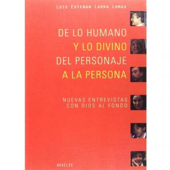 De Lo humano y lo divino, del personaje