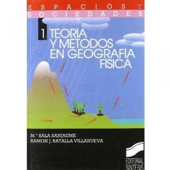 Teoría y métodos en geografía física: 1