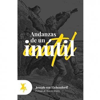Andanzas De Un inútil