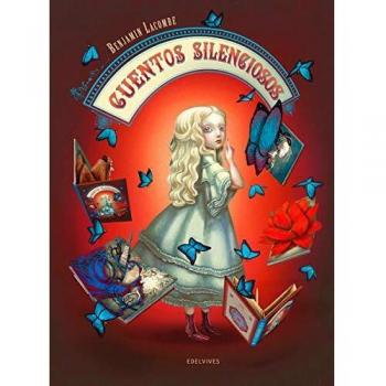 Cuentos silenciosos - Lacombe Benjamin