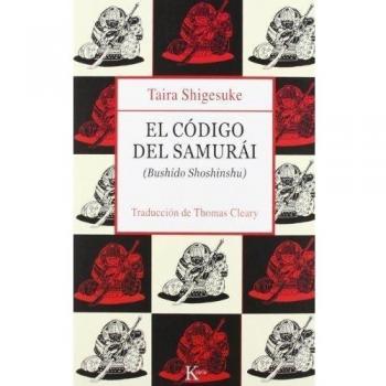 El código del samurái: - Taira Shigesuke