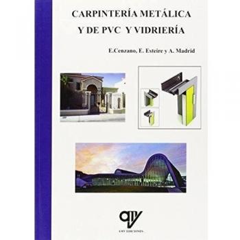 Carpintería metálica y de PVC y vidriería