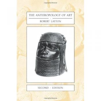 Antropología del Arte - Edición en Rústica de Robert Layton