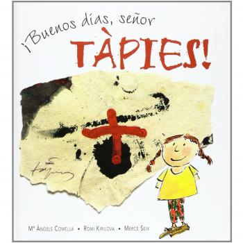 Buenos dias,señor tàpies: 004