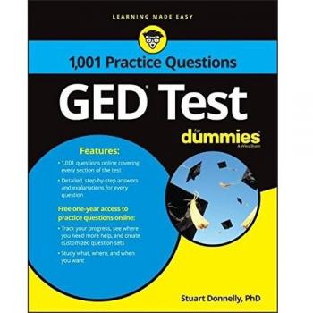 GED Test: 1,001 Practice Questions For Dummies