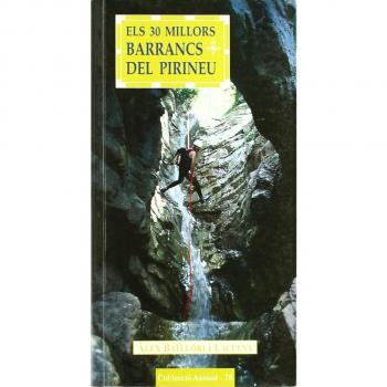 Els 30 millors barrancs del Pirineu: 78